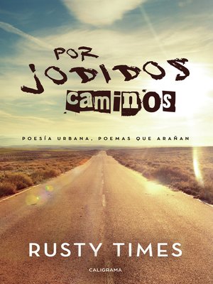 cover image of Por jodidos caminos